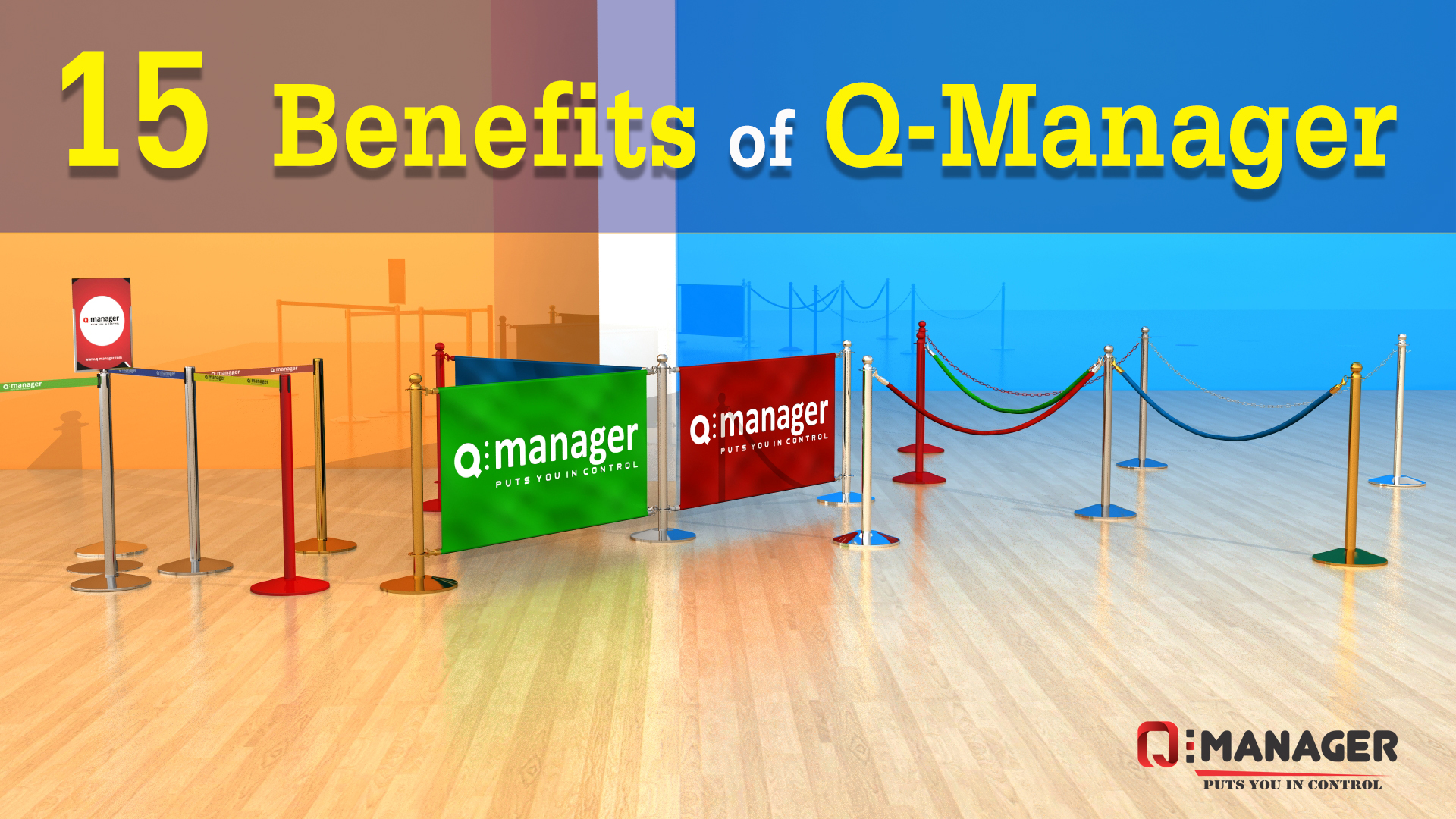 15 Benefits of Q-Manager in your Premises