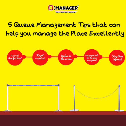 5 Queue Management Tips  That can help you manage the Place Excellently