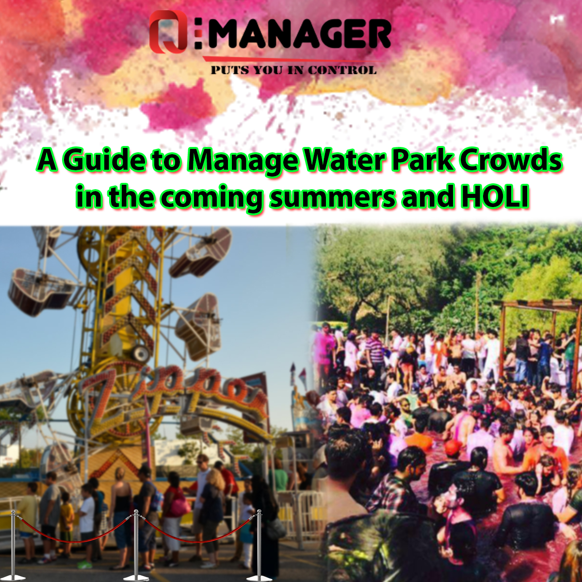 A Guide to Manage Water Park Crowds in the coming summers and HOLI