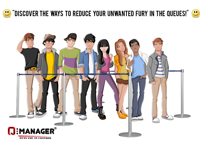 Discover the ways to reduce your unwanted fury in the queues