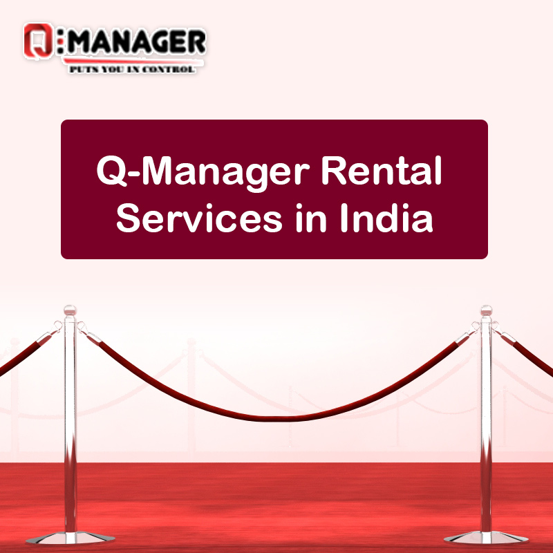 Q-Manager Rental Services in India